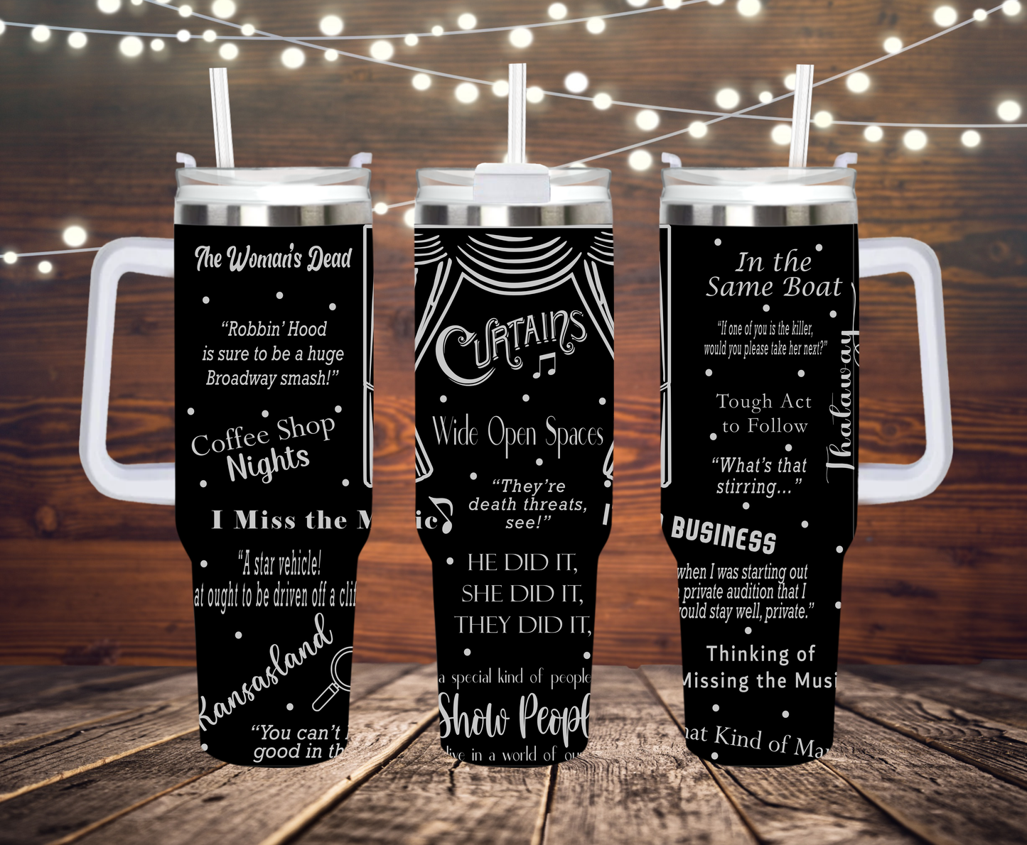 Curtains Laser Engraved Tumbler 40 oz w/ Handle